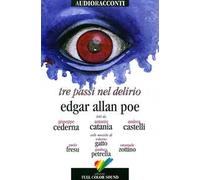 Tre passi nel delirio. Con CD Audio