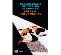 Tre passi per un delitto