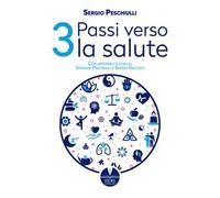 Tre passi verso la salute