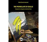 Tre pennellate di giallo