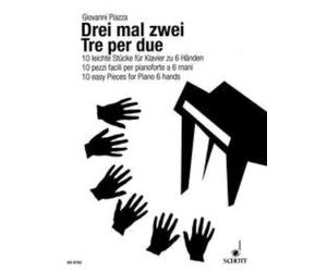 Tre per Due. 10 pezzi facili per pianoforte 6 mani