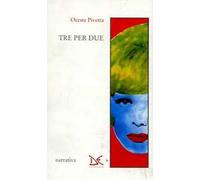 Tre per due