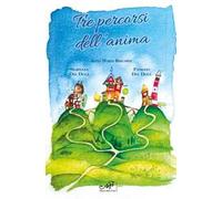 Tre percorsi dell'anima