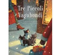 Tre piccoli vagabondi