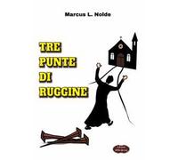 Tre punte di ruggine