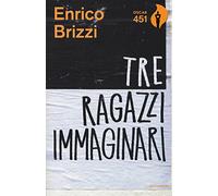 Tre ragazzi immaginari