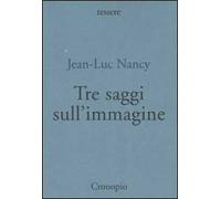 Tre saggi sull'immagine