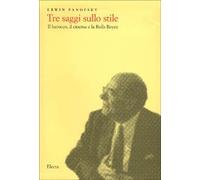Tre saggi sullo stile. Il barocco, il cinema e la Rolls Royce. Ediz. illustrata