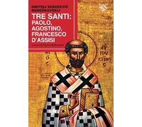 Tre santi: Paolo, Agostino, Francesco d'Assisi - Merekovski Dmitrij Sergeevic