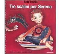 Tre scalini per Serena