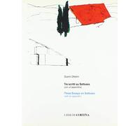 Tre scritti su Sottsass (con un'appendice). Ediz. italiana e inglese