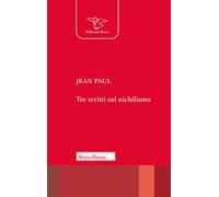 Tre scritti sul nichilismo