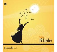 Tre Sorelle - 19 Volkslieder