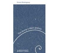 Tre storie e dieci poesie