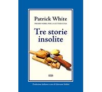 Tre storie insolite