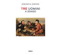 Tre uomini a zonzo