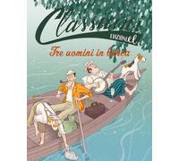 Tre uomini in barca. Classicini