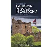 Tre uomini in barca in Caledonia