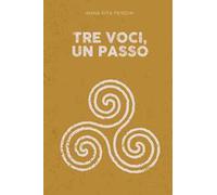 Tre voci, un passo