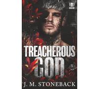 Treacherous God: A Dark Psychological Romance: Tricked into Marriage: 2