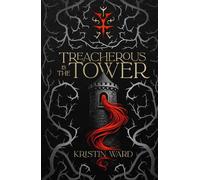 Treacherous is the Tower