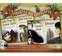 Treasure & Adventure: Treasure Island; Kidnapped; Rikki-Tikki-Tavi; Tales from the Arabian Nights (Naxos Classics) by R.L. Stevenson (2009-02-05)