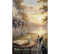 Treasure at the Morning Glory: A Marigold Lake Cozy Mystery: 8