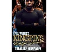 Treasure Hernandez Carl Weber's Kingpins: Raleigh-Durham (Tascabile)