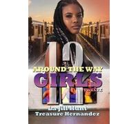 Treasure Hernandez Marcus Weber Around The Way Girls 12 (Tascabile)