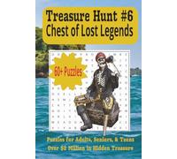 Treasure Hunt #6: Chest of Lost Legends: Decode history, unlock secrets, and get closer to the hidden hoard.