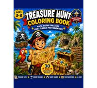 Treasure Hunt Coloring Book: Maps, Hidden Treasure, Pirate Adventures & Island Fun