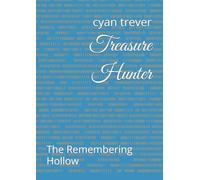 Treasure Hunter: The Remembering Hollow
