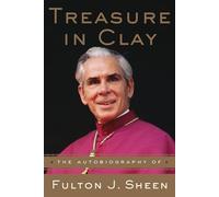 Fulton J. Sheen Treasure in Clay (Tascabile)