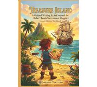 Treasure Island: A Guided Writing and Art Journal: Junior Edition Workbook