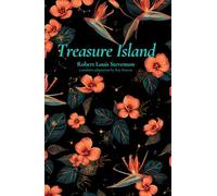 Treasure Island: A Modern English Adaptation