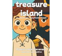 Treasure Island: Adapted for Elementary Readers