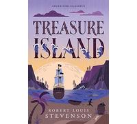 Treasure Island: Treasure Island (Children's Signature Editions)