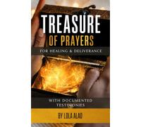 TREASURE OF PRAYERS: For Healing & Deliverance