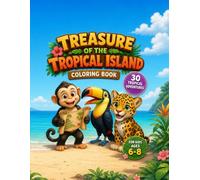 Treasure of the Tropical Island: Coloring Book