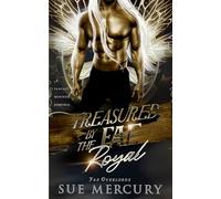 Treasured by the Fae Royal: A Fantasy Monster Romance