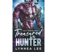 Treasured by the Hunter: A Post-Apocalyptic Alien Romance
