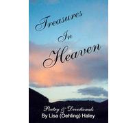 Treasures in Heaven: Poetry & Devotionals - Volume 1