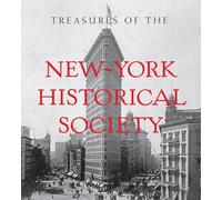 Treasures of the New-York Historical Society (Tiny Folio) by Louise Mirrer