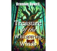 Treasures of the Whispering Winds