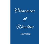 Treasures of Wisdom: journaling wisdom from Proverbs