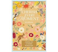 Treasuring the Now: A Premium 100-Page Summer Inspired Gratitude Journal | 6" x 9" Floral Daily Reflection Notebook
