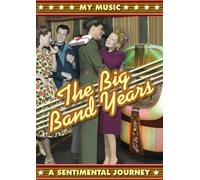 Treasury Collection | TJL Exclusive: The Big Band Years - A Sentimental Journey