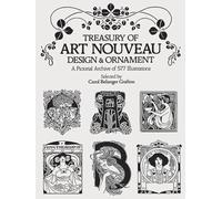 Treasury of Art Nouveau Design and Ornament: A Pictorial Archive of 577 Illustrations