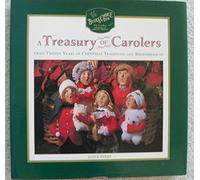 Treasury of Carolers: Over 20 Years of Christmas Tradition & Remembrances