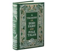 A Treasury of Irish Fairy and Folk Tales (Barnes & Noble Collectible Editions)